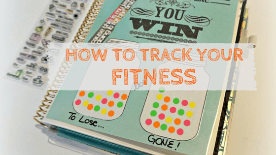 How To Track Your Fitness