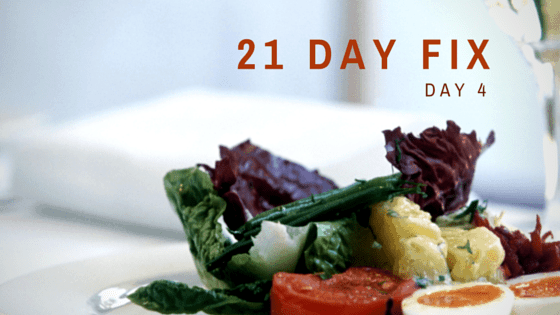 21 Day Fix – Day 4