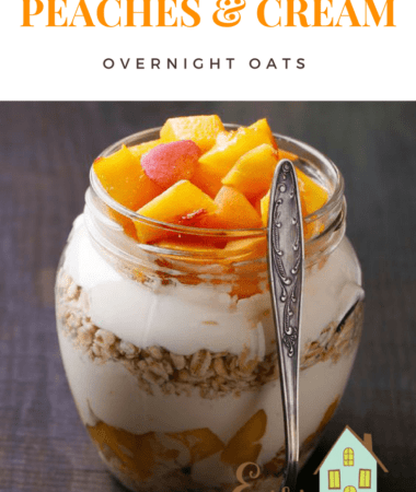 Healthy Peaches and Cream Overnight Oats