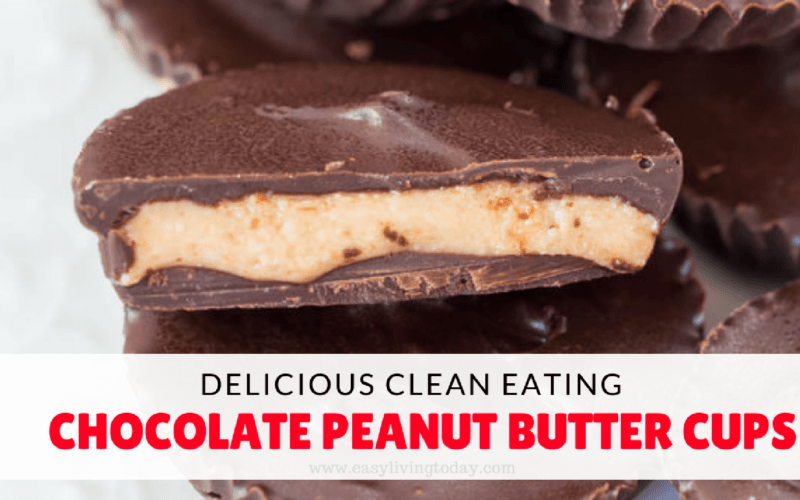 Delicious Clean Eating Chocolate Peanut Butter Cups Recipe