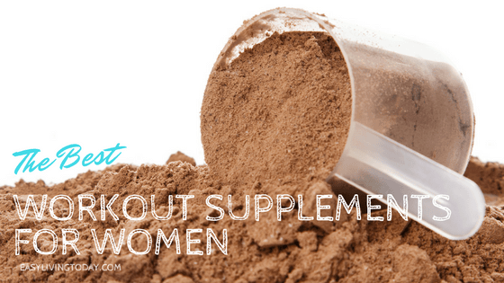 The Best Workout Supplements for Women Who Want to See Results