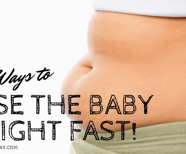10 Ways to lose the baby weight fast banner