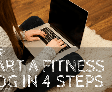 How To start a fitness blog