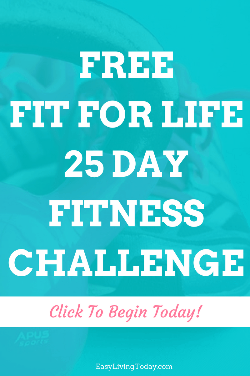 Want to live a fit life but feeling overwhelmed? This free and straight to the point, 25 day, Fit for Life fitness challenge is just what you need! It's perfect for any beginner and provides an exercise everyday, clean eating recipes and fitness tips. No gym required! #fitnesschallenge #fitness #fitlife