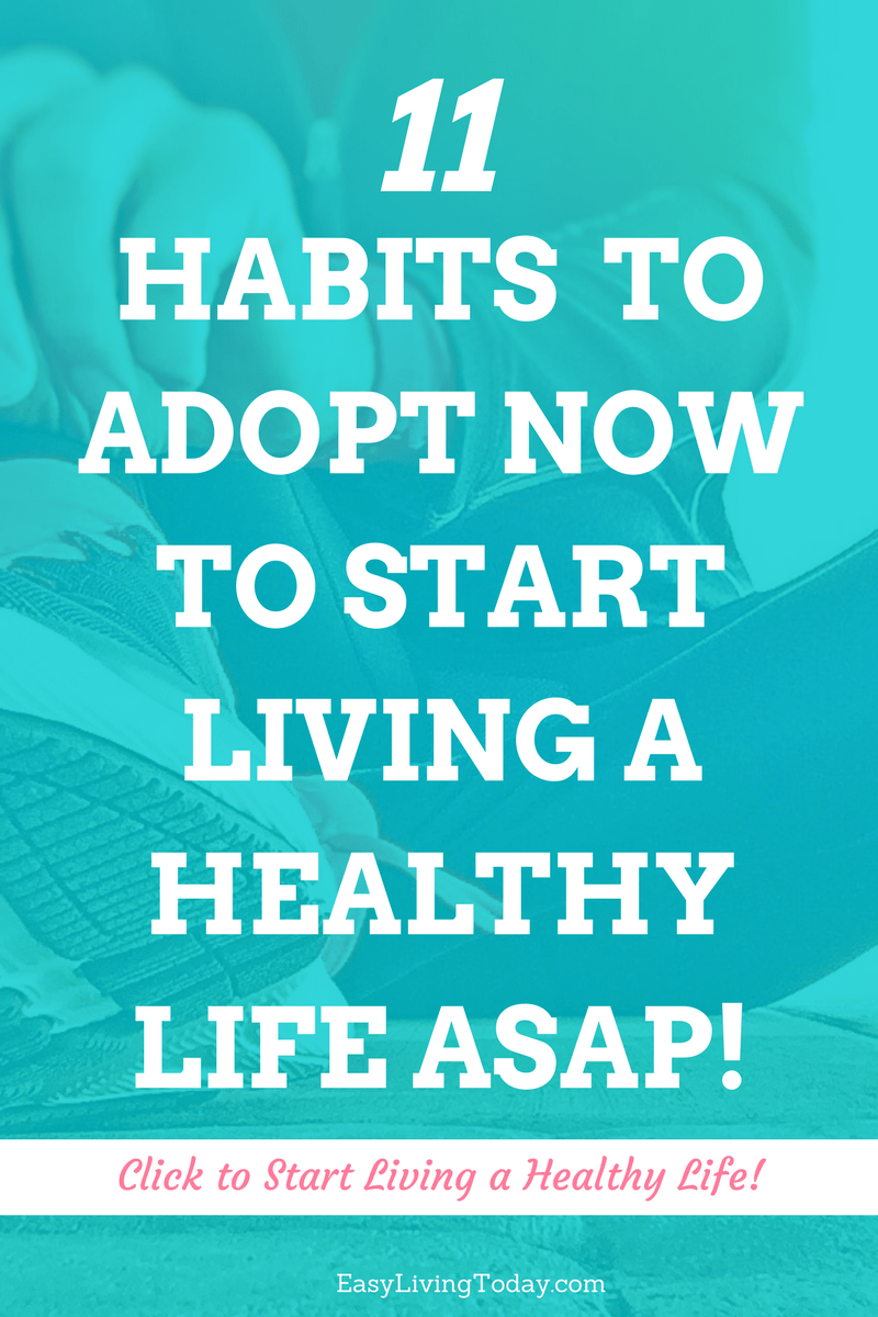 11 habits you should start now to start living a healthy lifestyle. Tips and ideas that will lead to weightloss if you do them consistently. This is exactly how to life a healthy life + habit tracker. #fitlife #fitnesshabits