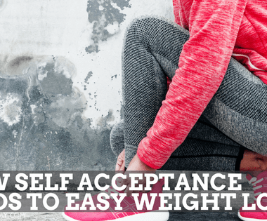 self acceptance and weight loss