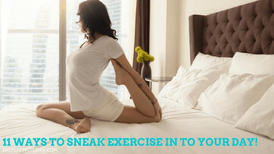 Can’t Find Time to Exercise? Try These 11 Easy Tips!