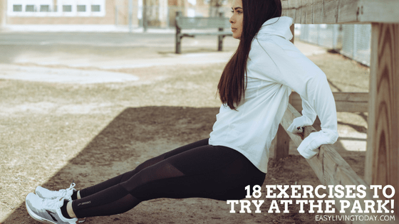 How to Workout at the Park & 18 Exercises to Try!