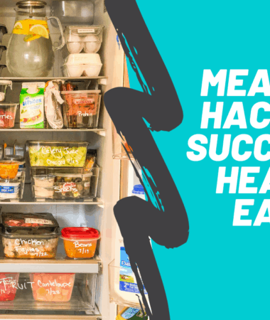 meal prep hacks for healthy eating