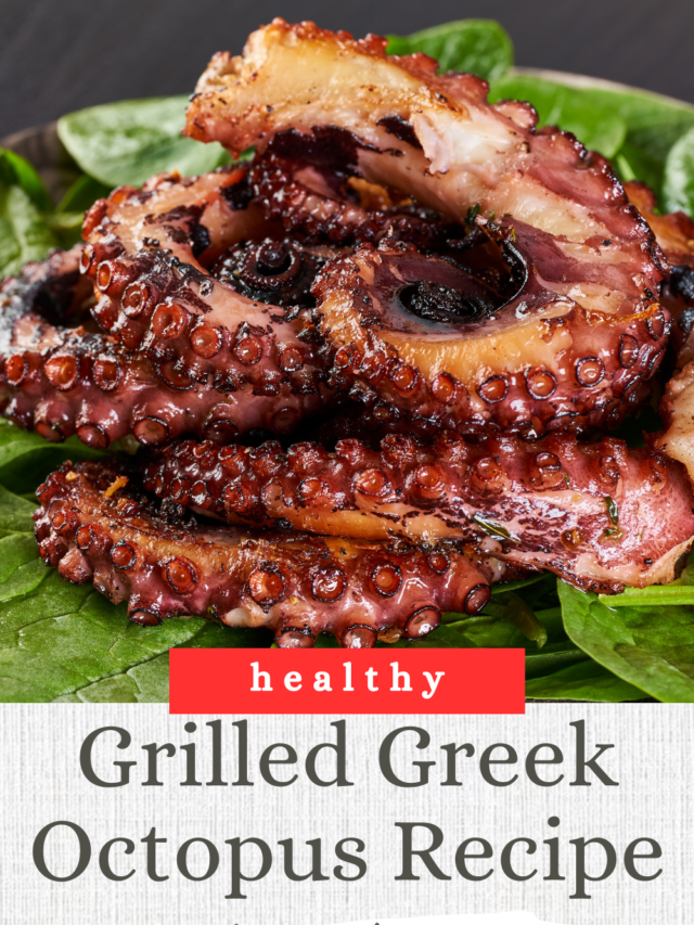 The Best Grilled Octopus