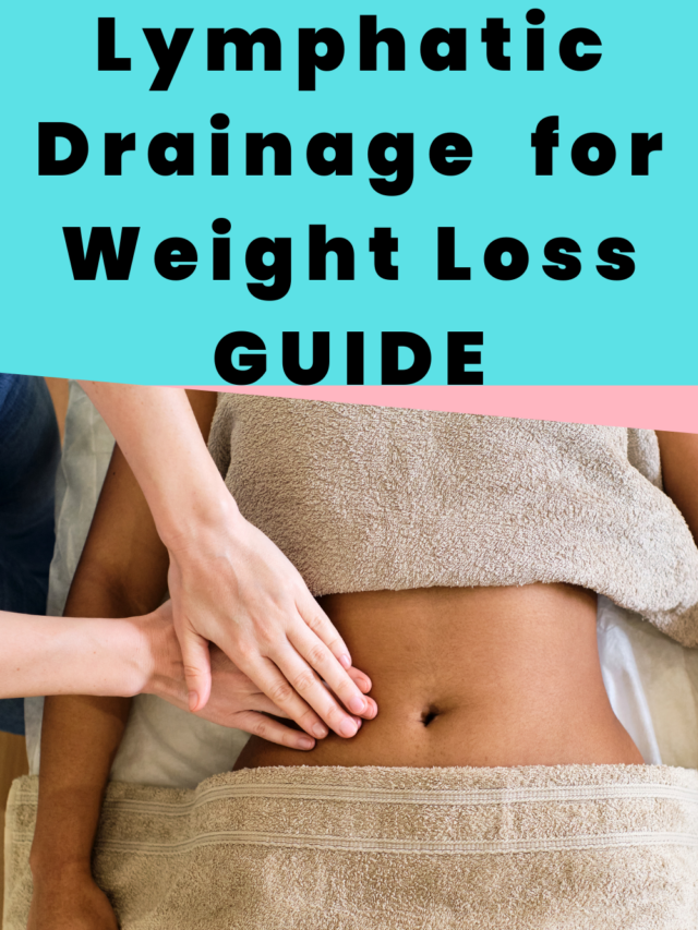 Lymphatic Drainage for Weight Loss Guide