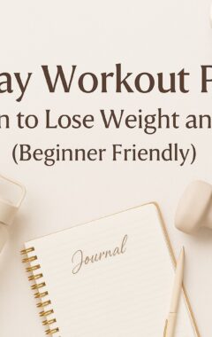30 Day Workout Plan for Women to Lose Weight and Tone Up (Beginner Friendly)